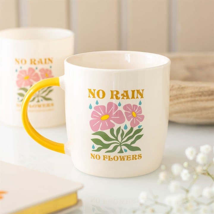 No Rain, No Flowers mug