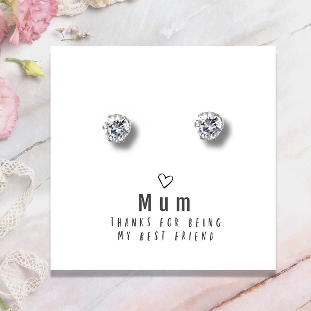 Cubic zirconia stud earrings on a card reading Mum Thanks For Being My Best Friend