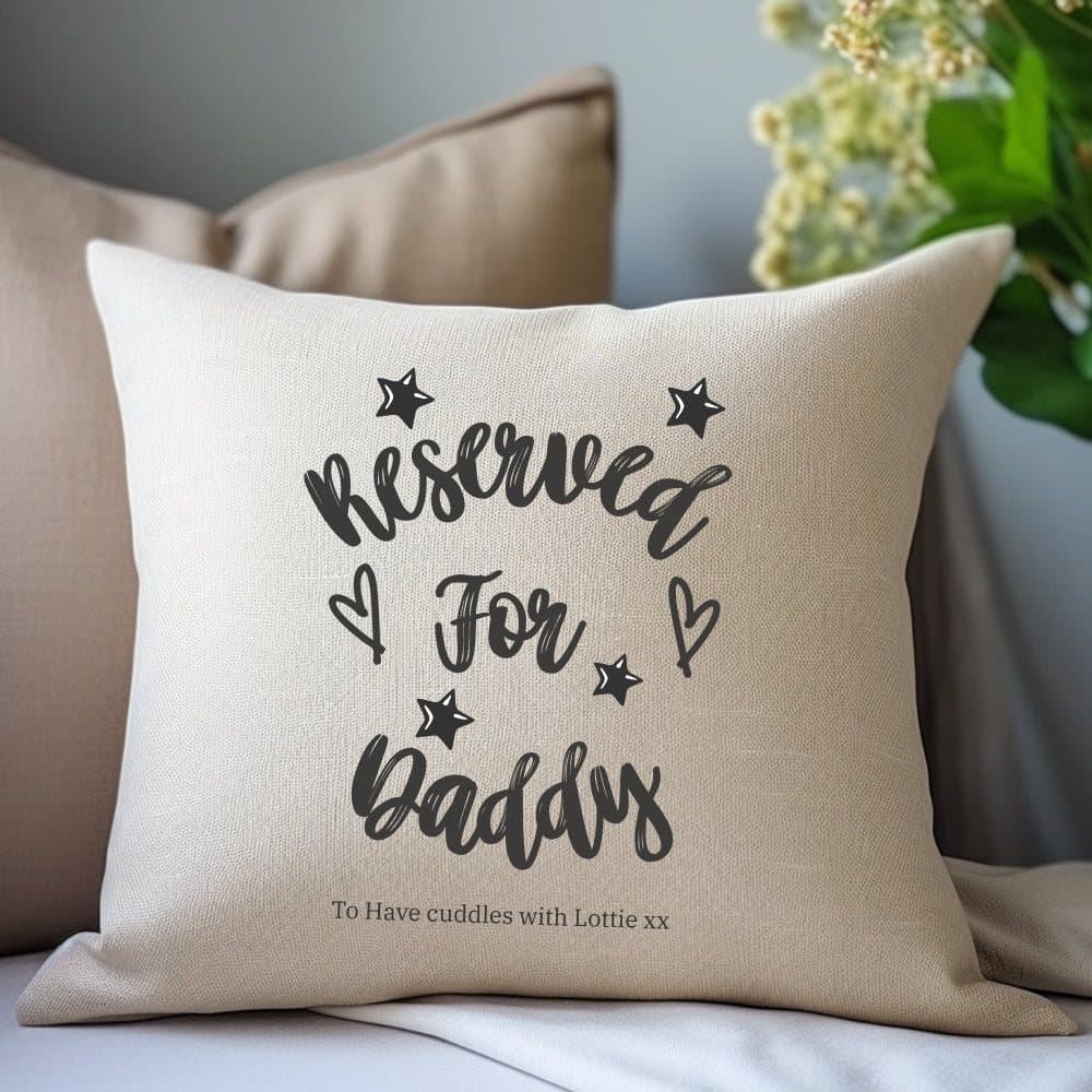 Cream personalised cushion with Reserved for Daddy message, stars and hearts design