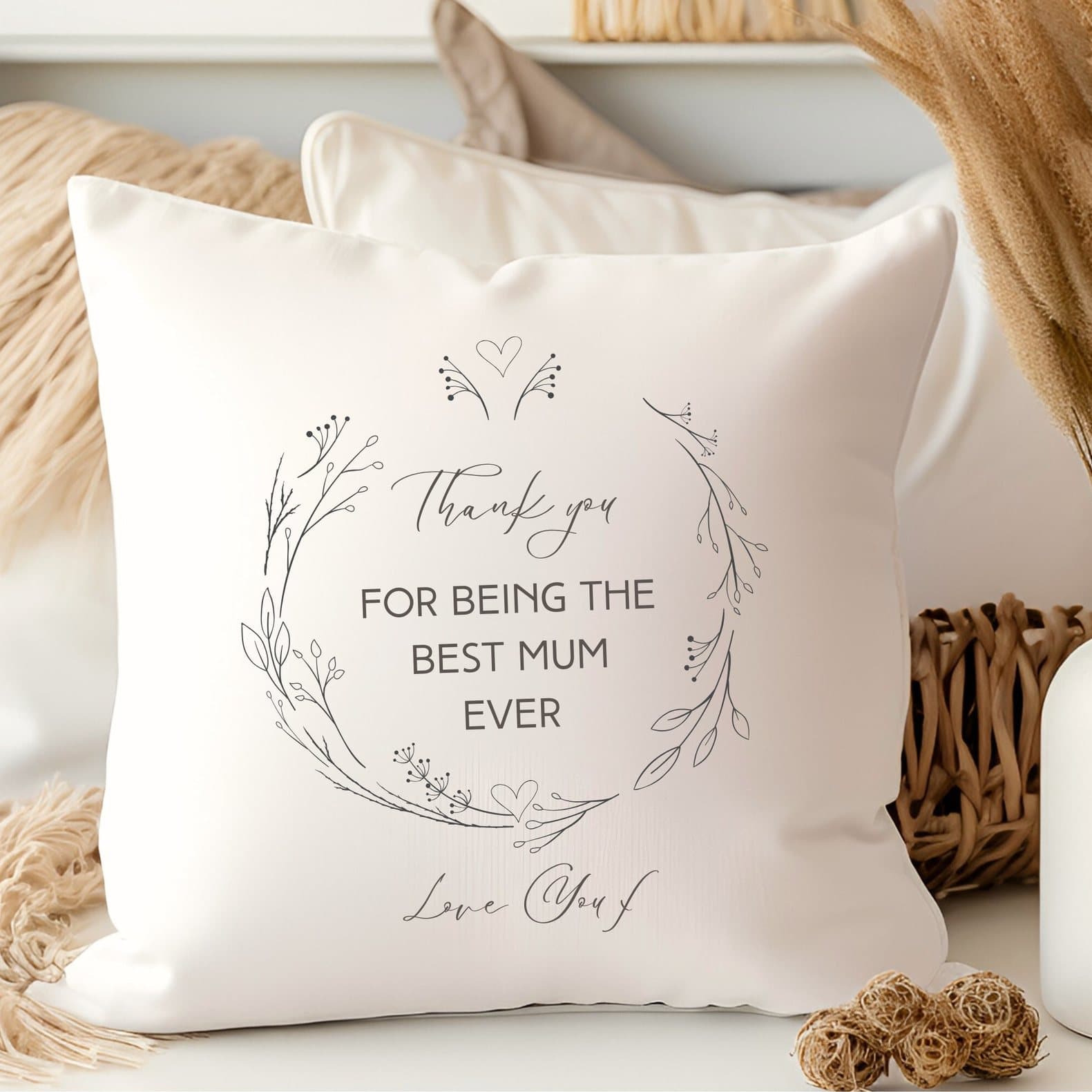 Linen-look cushion with the words Thank You for Being The Best Mum Ever